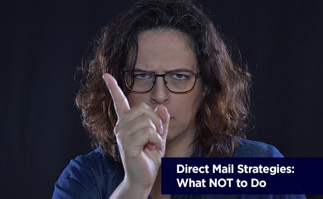 what not to do for direct mail