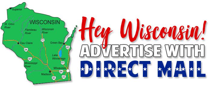 Milwaukee Direct Mail ,Green Bay, Madison WI