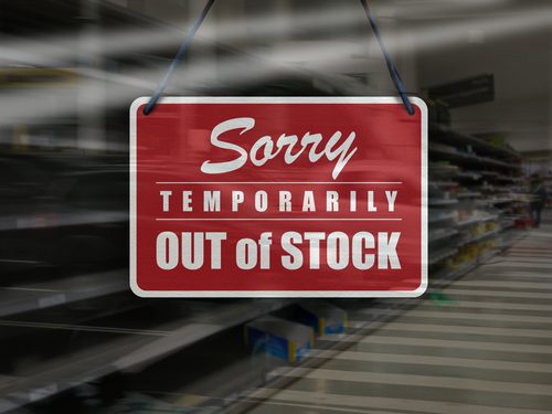 Business,Concept,Of,Empty,Store,Shelves,With,’sorry,,Temporarily,Out out of stock, supply chain issues